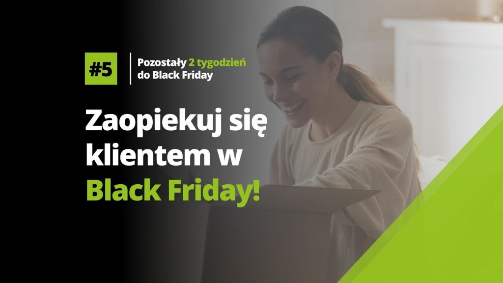 black friday, obsługa klienta, black week